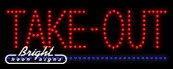 Take-Out LED Sign