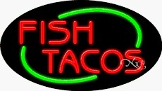 Fish Tacos Oval Neon Sign