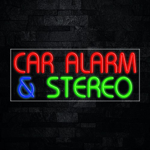 Car Alarm & Stereo Flex-Led Sign