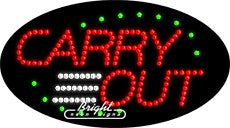 Carry Out LED Sign