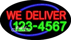 We Deliver (Add #) Flashing Neon Sign