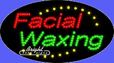 Facial Waxing LED Sign