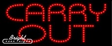 Carry Out LED Sign