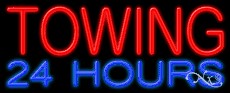 Towing 24 Hours Business Neon Sign