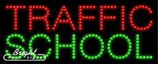 Traffic School LED Sign