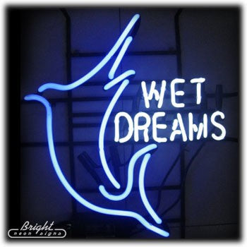 Wet Dreams Neon Sign
