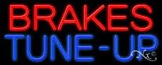 Brakes Tune-Up Business Neon Sign