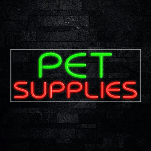 Pet Supplies Flex-Led Sign