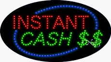 Instant Cash LED Sign