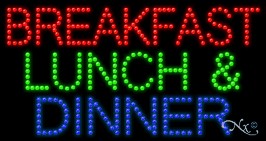 Breakfast Lunch & Dinner LED Sign