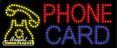 Phone Card LED Sign
