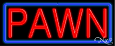 Pawn Shop Neon Signs