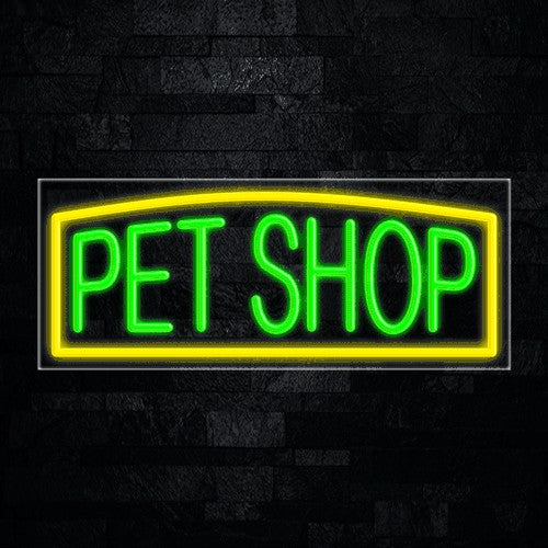Pet Shop Flex-Led Sign