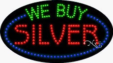 We Buy Silver LED Sign