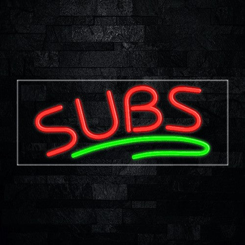 Subs Flex-Led Sign