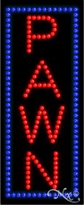 Pawn LED Sign