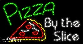 Pizza by the Slice LED Sign