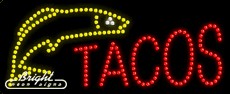 Fish Tacos LED Sign