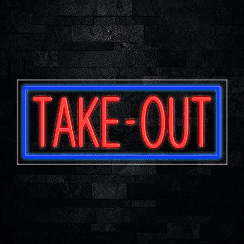 Take-Out Flex-Led Sign