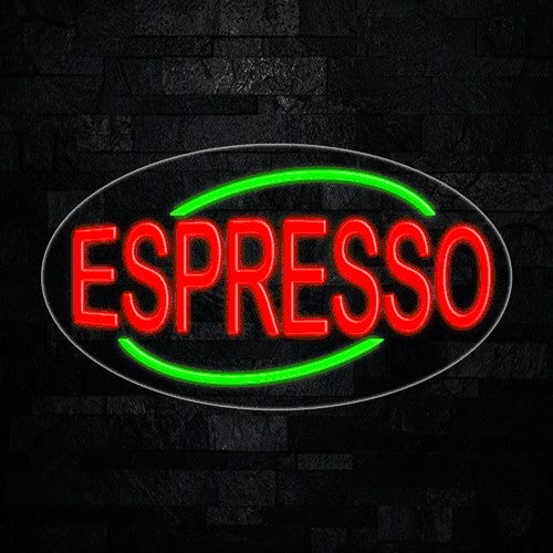 Espresso Flex-Led Sign