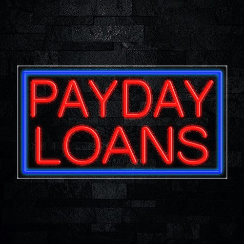 Payday Loans Flex-Led Sign