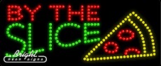 By the Slice LED Sign