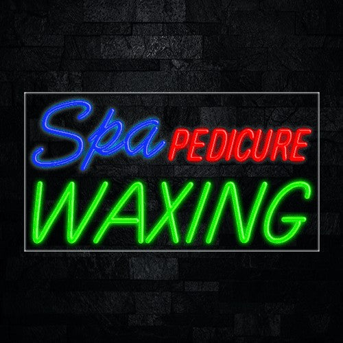 Spa Pedicure Waxing Flex-Led Sign
