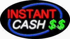 Instant Cash Oval Neon Sign