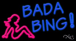 Bada Bing Business Neon Sign
