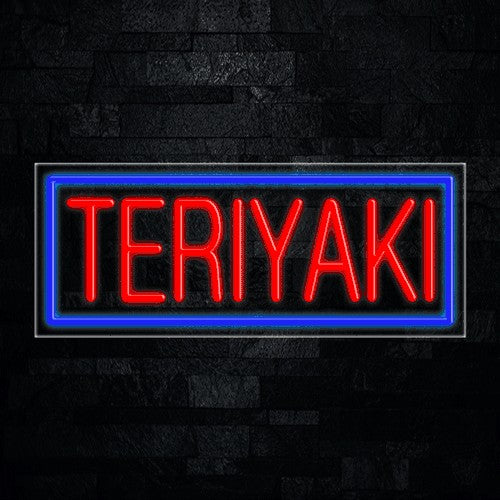 Teriyaki Flex-Led Sign