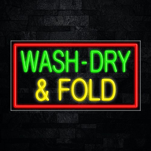 Wash-Dry & Fold Flex-Led Sign