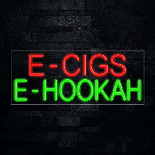 E-Cigs E-Hookah Flex-Led Sign