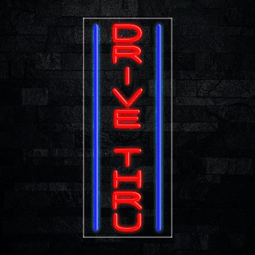 Drice Thru Flex-Led Sign