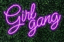 Girl Gang LED FLEX Sign