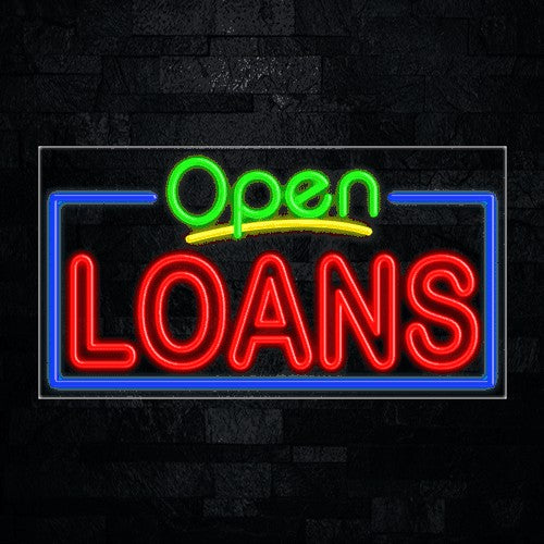 Loans Flex-Led Sign