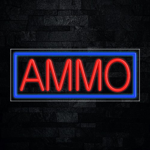 Ammo Flex-Led Sign