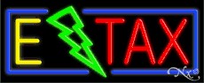 E Tax Business Neon Sign