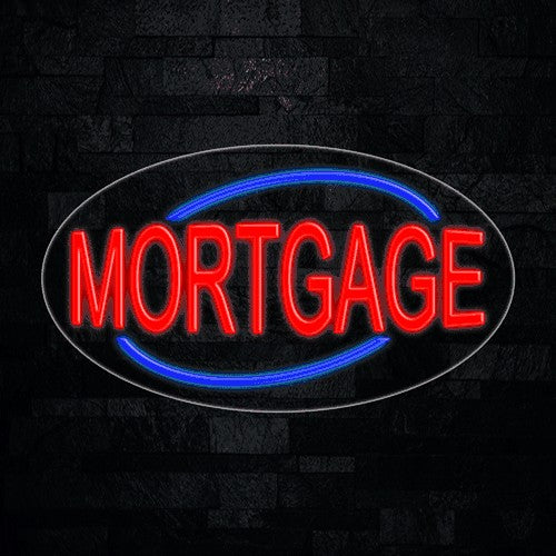 Mortgage Flex-Led Sign