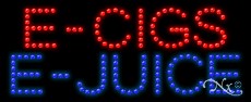 E-Cigs E-Juice LED Sign