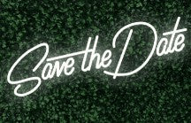 Save the Date LED-FLEX Sign