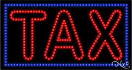 Tax LED Sign