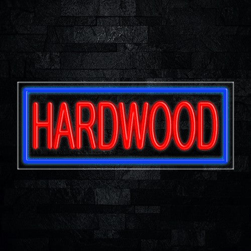 Hardwood Flex-Led Sign