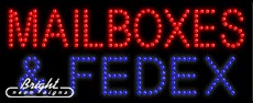 Mailboxes & FedEx LED Sign