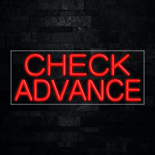 Check Advance Flex-Led Sign
