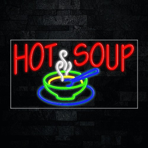 Hot Soup Flex-Led Sign