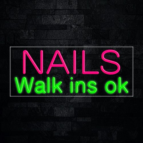 Nails Walk Ins OK Flex-Led Sign