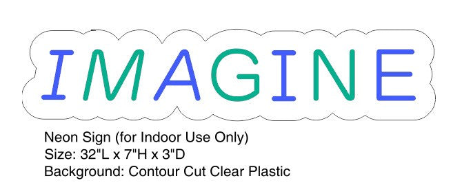 Imagine Neon Sign only $340.00 - NEW***Small Neon Big Message ...
