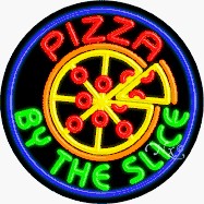 Pizza by the Slice Circle Shape Neon Sign