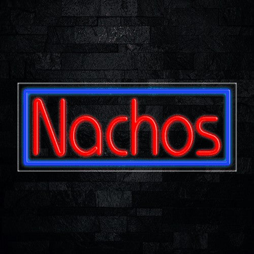 Nacho Flex-Led Sign