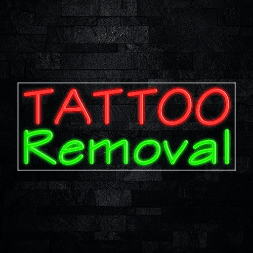 Tattoo Removal Flex-Led Sign